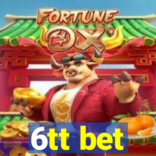 6tt bet